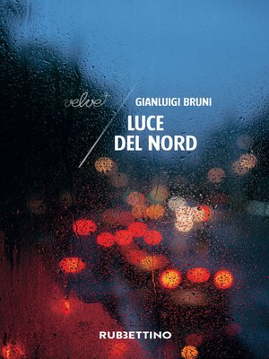 cover image of Luce del Nord